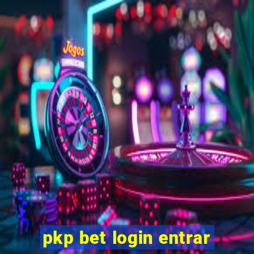 pkp bet login entrar